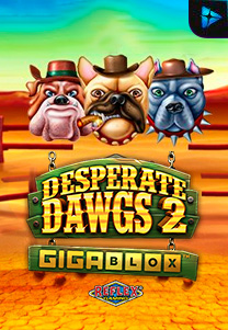 Bocoran RTP Desperate Dawgs 2 Gigablox di TOTOLOKA88 Generator RTP SLOT 4D Terlengkap